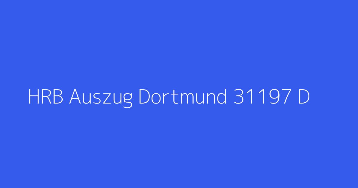 HRB Auszug Dortmund 31197 D & O Concept GmbH Dortmund